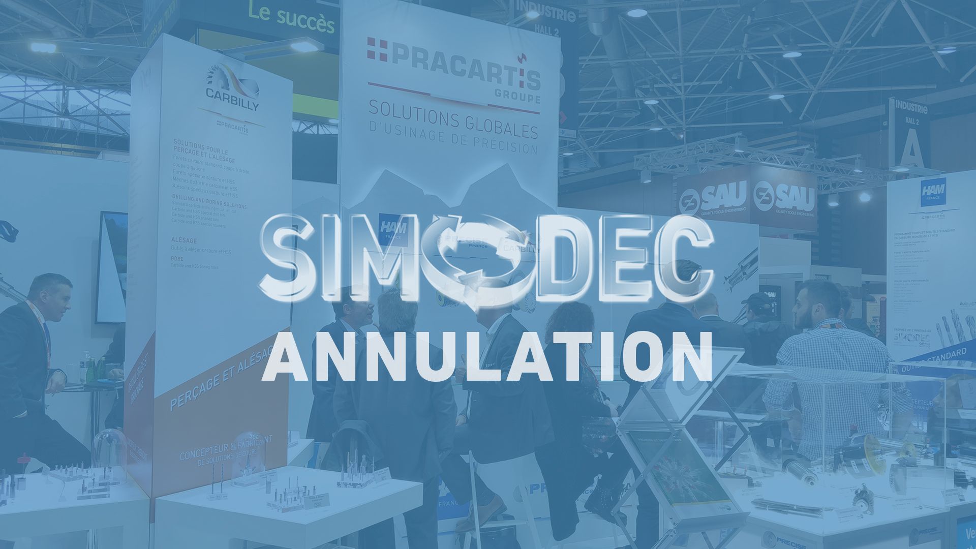 PRECISE FRANCE - Simodec 2020 Annulation